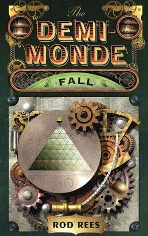 DEMI-MONDE: Fall by ROD REES - Large 23cm Softcover - 1st Softcover Edition - 2013 JF Books. NEW