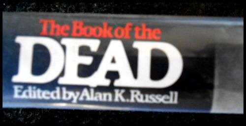 The Book of the Dead Edited by Alan Russell - Large Hardback - 13 Tales of Terror - VG*
