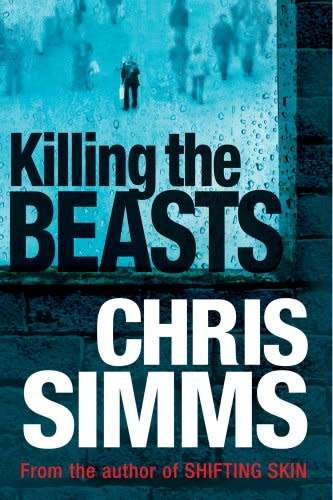 CHRIS SIMMS - Killing the Beasts - ORION Press - NEW Paperback - Condition: Very Good*