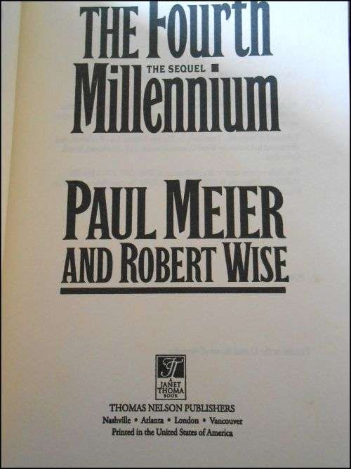 PAUL MEIER and ROBERT WISE: The 4h Millennium - The Sequal - First Edition Hardback 1996 USA