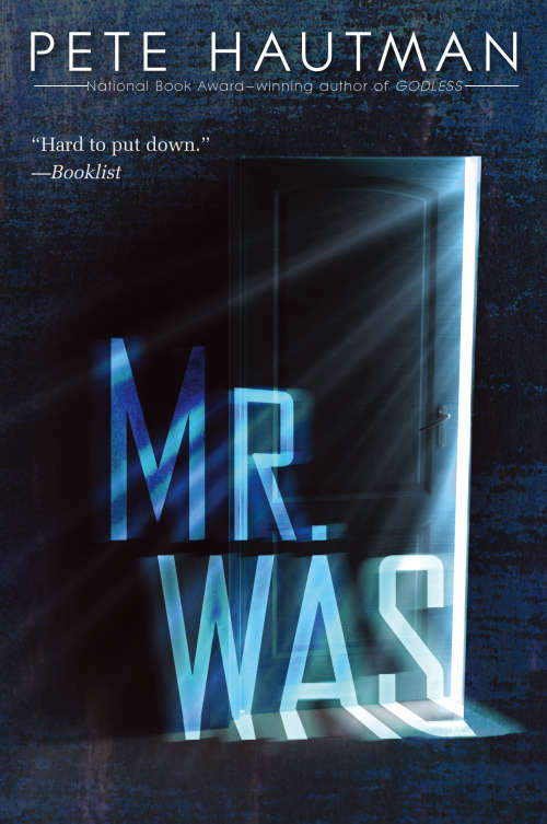 MR WAS by PETE HAUTMAN - Softcover - 1998 - SimonandSchuster - Brand New*****