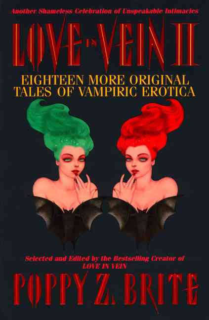 Love in Vein II by POPPY Z. BRITE - Harper Prism - Published 1997 - Paperback in Great Condition
