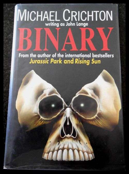 MICHAEL CRICHTON - BINARY - Large Hardcover - CENTURY Press - 1993 - In Excellent Condition