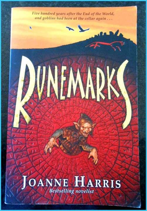 Runemarks by JOANNE HARRIS - Large Softcover - Doubleday Press - 2007 - Tanned/Very Good***