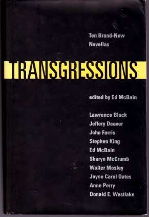 TRANSGRESSIONS - Edited E. McBain - 2005 - Modern First Edition - 10 Brand New Novellas - Excellent*