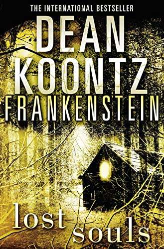 DEAN KOONTZ - Frankenstein - Lost Souls - Large Softcover - HarperCollins - Condition: Like New