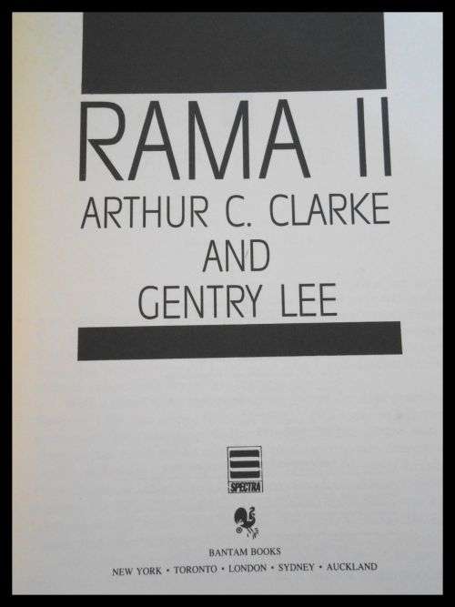 Arthur C. Clarke and Gentry Lee - RAMA II - Hardcover - 1979 - Full Number Line - SPECTRA BANTAM:USA