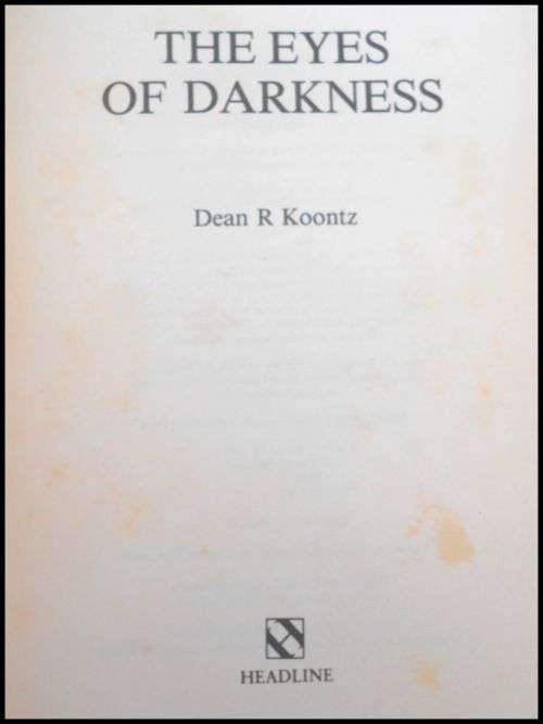 DEAN KOONTZ - The Eyes of Darkness - First Edition - HEADLINE PRESS : UK - Ex-Lib. in Good Condition