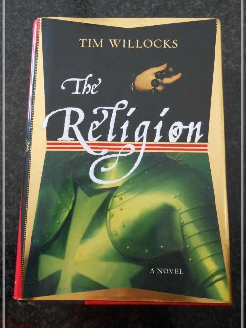 TIM WILLOCKS - The Religion - First American Edition + 1st Printing 2007 - CONDITION: Like New*