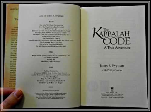 The Kabbalah Code: A True Adventure by James Twyman - First Edition and 1st Impression Hardcover