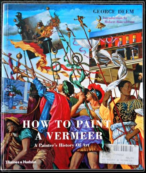 GEORGE DEEM: A Painter`s History of Art - Large Softcover - Thames and Hudson - Excellent Condition*
