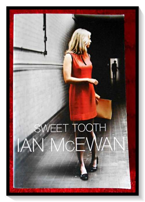 Sweet Tooth by IAN McEWAN - Large Softcover - Jonathan Cape - 2012 - London - Good Condition*