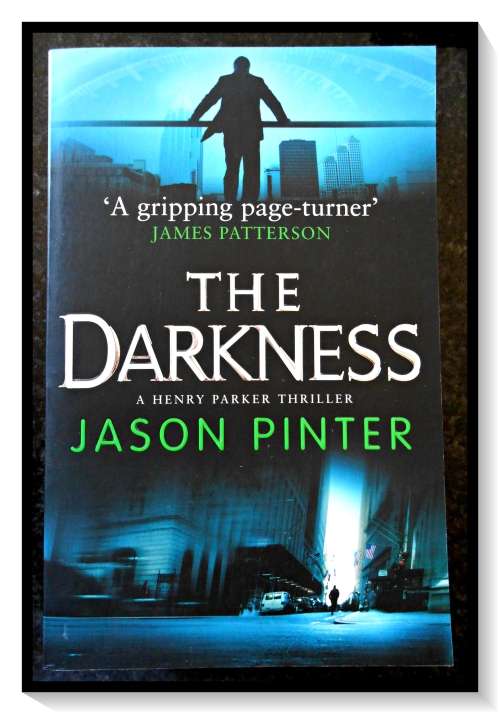 JASON PINTOR - THE DARKNESS - A Henry Parker Novel - MIRA BOOKS - New Paperback *****