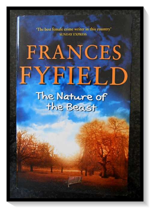 The Nature of the Beast by FRANCES FYFIELD - 2001 - BCA Hardcover - Condition Good*