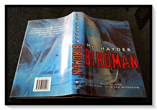 MO HAYDER - Birdman - 2000 - Full No. Line - First Edition - 1st Printing BANTAM - See images