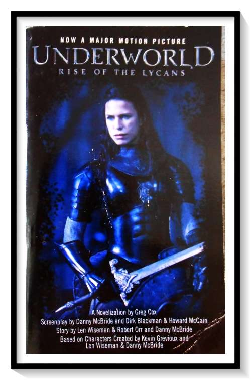 UNDERWORLD: Rise of the Lycans - GREG COX - 1ST Ed. + 1st Print 2009 - POCKET STAR: USA