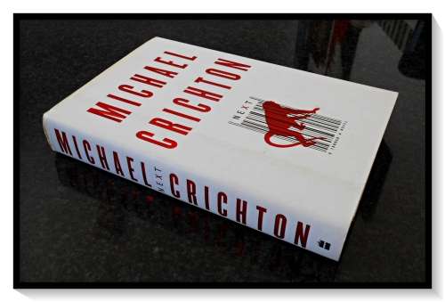 NEXT by MICHAEL CRICHTON - Hardcover, 2006, FIRST EDITION & 1st Printing, Harper Collins: UK