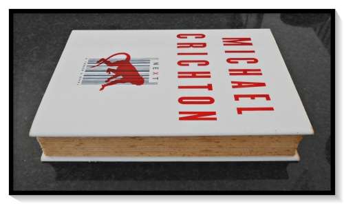 NEXT by MICHAEL CRICHTON - Hardcover, 2006, FIRST EDITION & 1st Printing, Harper Collins: UK