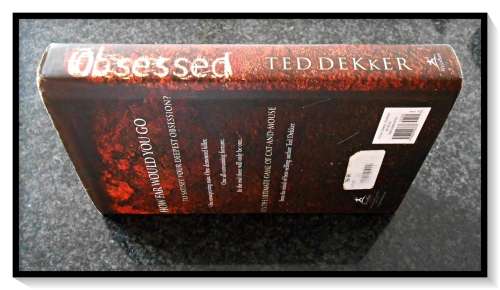 TED DEKKER: Obsessed - First Edition, 1st Print, 2005, Westbow Press - VG Condition See Pics.