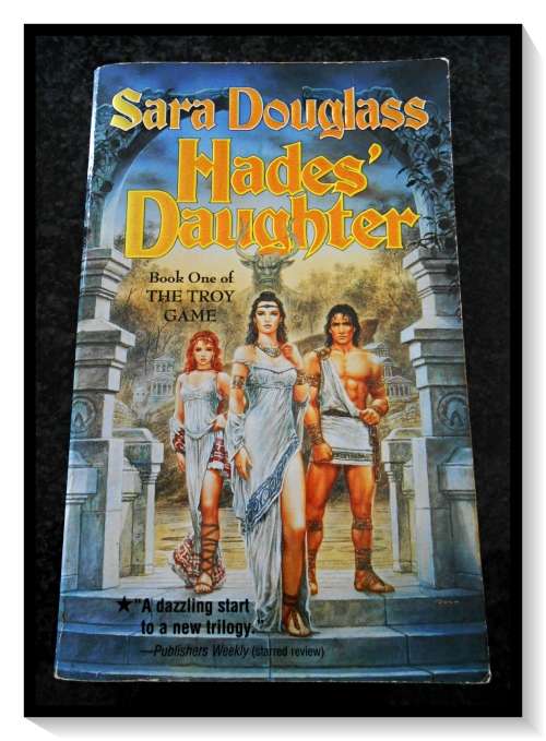 SARA DOUGLASS: HADES` Daughter - Fantasy Series - Good Clean Paperback *