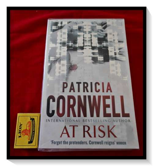 PATRICIA CORNWELL: At Risk - LARGE SOFTCOVER - Crime Fiction - Little Brown - Excellent Cond*