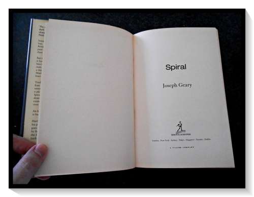 Joseph Geary - Spiral - Hardcover - First UK Edition 2003 - Simon & Schuster - Very Good Cond.