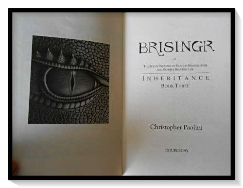Christopher Paolini: INHERITANCE: Brisinger Large Softcover - UK: Doubleday Press - CONDITION: Good*