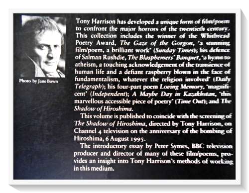 TONY HARRISON The Shadow of Hiroshima & Other film/Poems Faber & Faber, Peter Symes 1995
