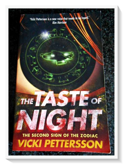 VICKY PETTERSSON The Taste of NIght - HarperVoyager Paperback 2008 - 440pages