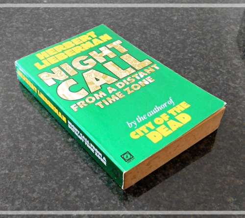 HERBERT LIEBERMAN: Night Call - From a Distant Time Zone - Collectible ARROW Paperback***