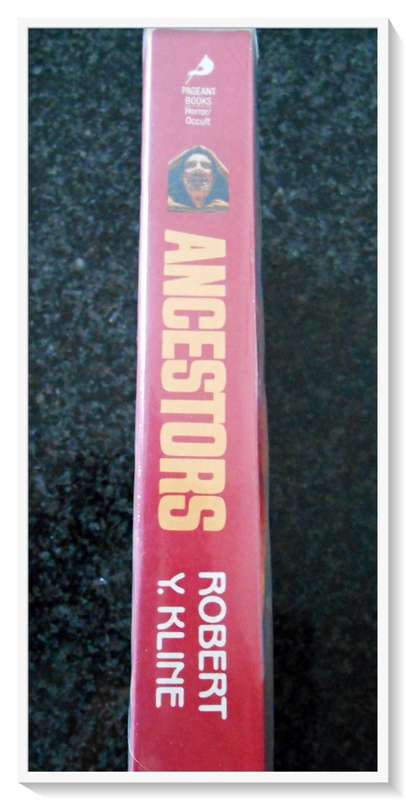 ANCESTORS by ROBERT Y. KLINE - New PAEGENT PRESS Paperback in Protective Plastic - Occult Horror