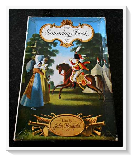 The Saturday Book - ISSUE Nr. 30 - Hutchinson - 1970 - First Edition in Original Box - Very Good Con