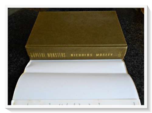 Hopeful Monsters by NICHOLAS MOSELEY - Large Hardback - Secker & Warburg - London: 1991 Edition*