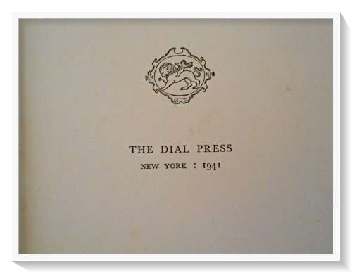 The Time is Now by Pierre Van Paassen - First Edition - DIAL Press:NY - 1941 - Hardback -Condition:C