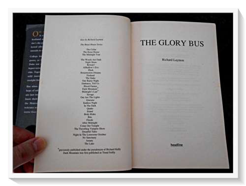 The Glory Bus by RICHARD LAYMON - Hardcover - First British Edition 2005 Headline - Condition: A