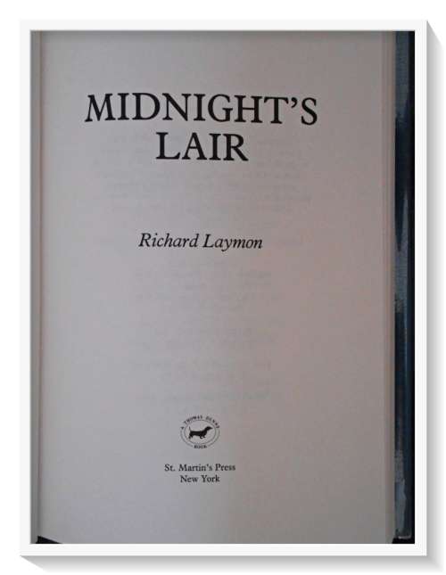 Midnight`s Lair by Richard Laymon - First US Edition: 1993 St. Martin`s Press - Hardback A+