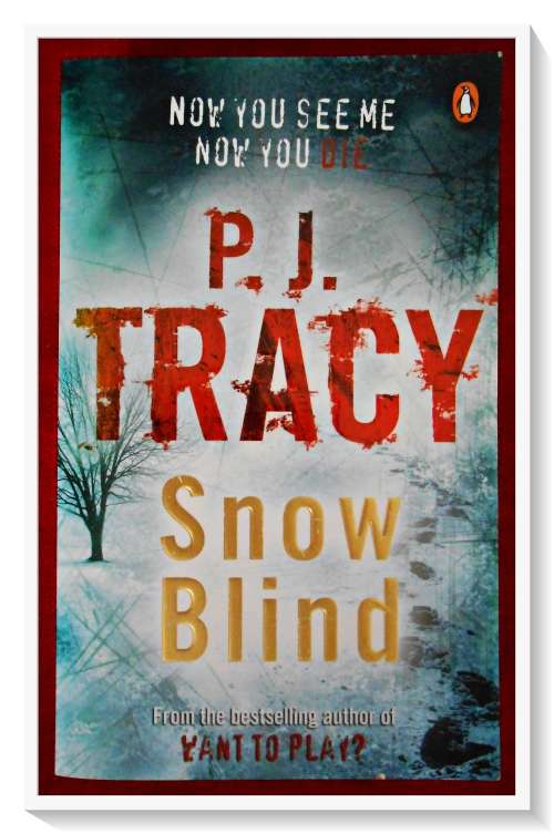 Snow Blind by P.J. TRACY - Penguin Paperback - Condition: B+ (Very Good)