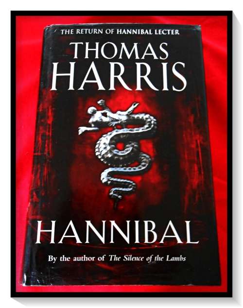 THOMAS HARRIS, Hannibal - Large Hardcover First Edition 1999 - William Heinemann - B+ Condition