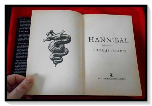 THOMAS HARRIS, Hannibal - Large Hardcover First Edition 1999 - William Heinemann - B+ Condition