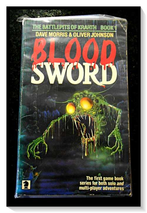 Blood Sword by Dave Morris & Oliver Johnson - The Battlepits of Krarth - Knight Books 1987