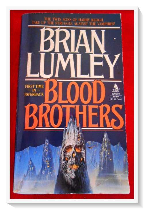 Brian Lumley: Blood Brothers - Paperbacks from Hell - TOR HORROR - Sep 1993 - B+