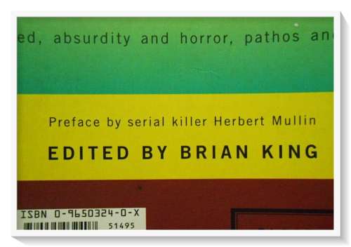 LUSTMORD: The Writings & Artifacts of Murderers - A Bloat Book - Softcover - Cond: Very Good B+