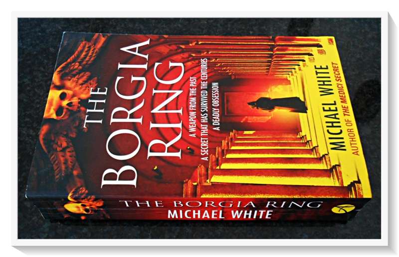 The Borgia Ring by Michael White - ARROW Books - Paperback - Condition: B+ (Very Good)