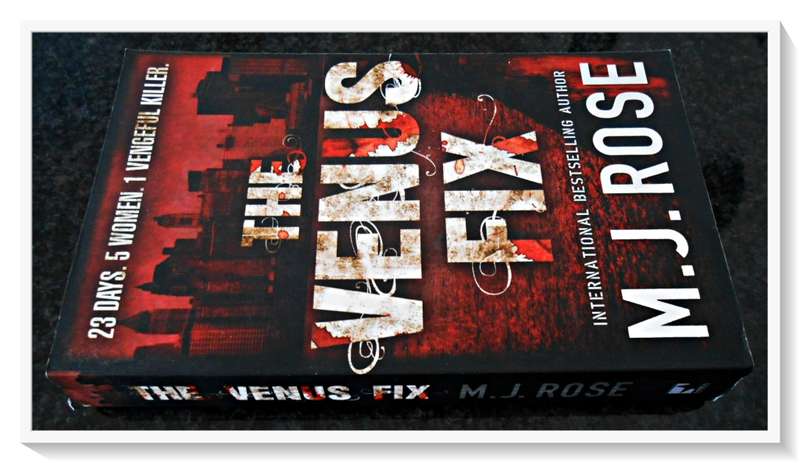 The Venus Fix by M.J. Rose - MIRA Books - 2007 - Paperback - Condition: A  Very Good+