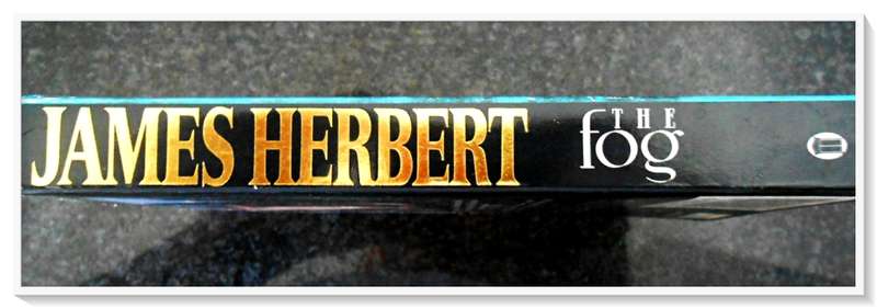 James Herbert: The Fog - New English Library (NEL) - 1989 - Condition: B+ to A (Excellent)