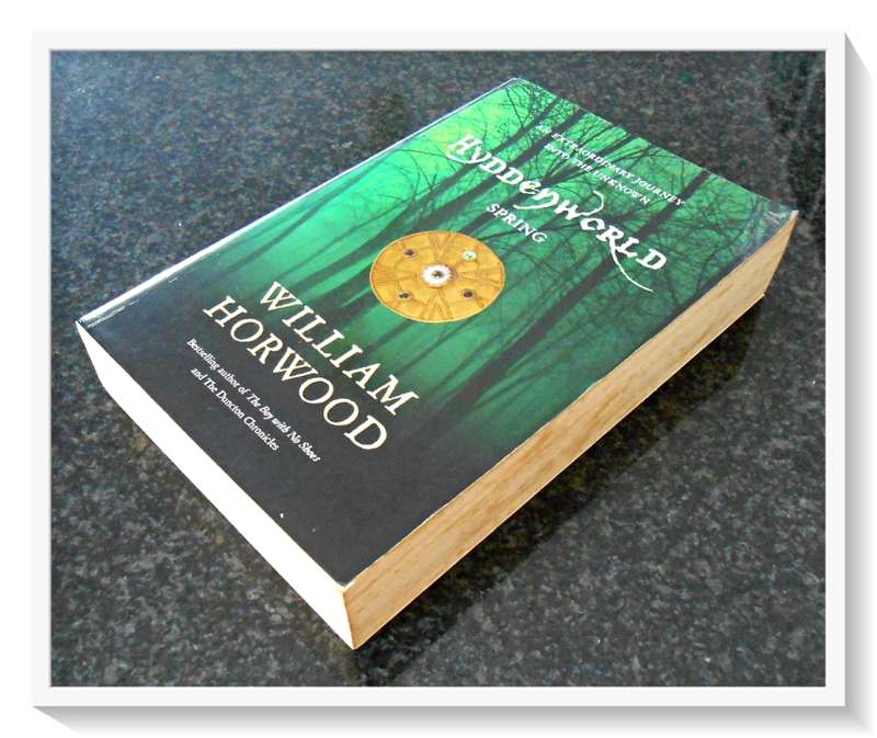 William Horwood: Hyddenworld - Spring - Large Softcover - Condition: B (Good)