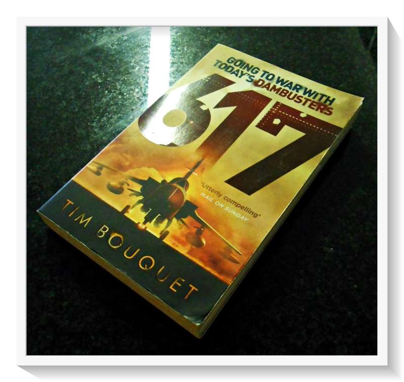 TIM BOUQUET: 617 Dambusters - Softcover - Thriller - Condition: Very Good (B+)