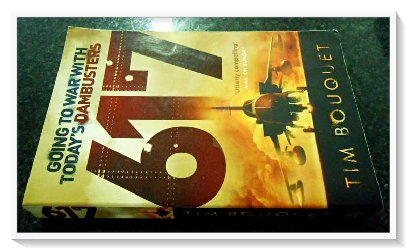 TIM BOUQUET: 617 Dambusters - Softcover - Thriller - Condition: Very Good (B+)
