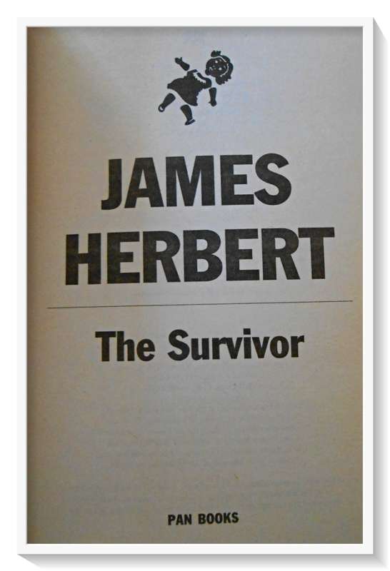 HAMES HERBERT: The Survivor - HORROR - A PAN Paperback 1999 - Condition: Like NEW*