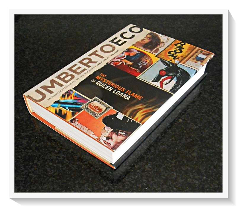 UMBERTO ECO: The Mysterious Flame of Queen Loana - US First Edition - 2005 - A+ Condition